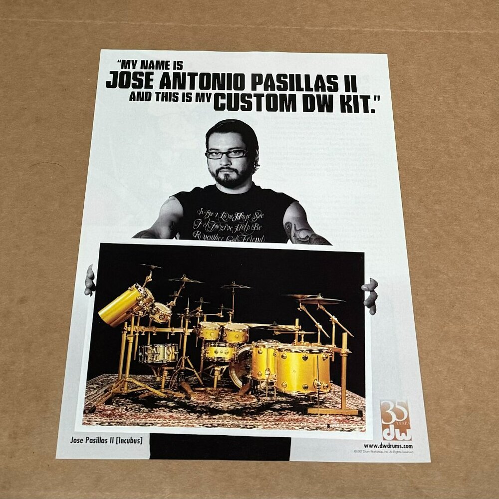 Jose Pasillas of Incubus - DW DRUMS - 2007 Print Advertisement
